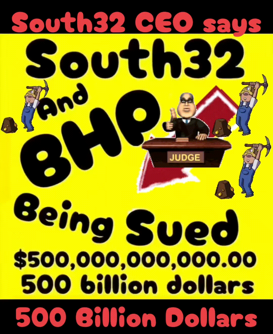 South32 CEO says: Sell Sell Sell South32 mining & BHP mining are being sued right now for: $800,000,000,000.00